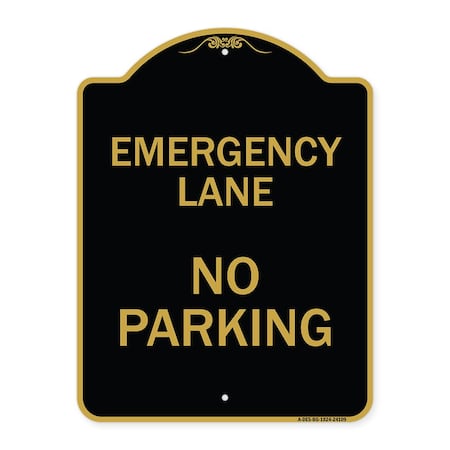 Designer Series Emergency Lane No Parking, Black & Gold Aluminum Architectural Sign